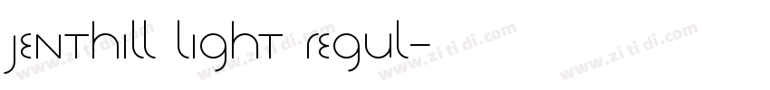 Jenthill Light Regul字体转换